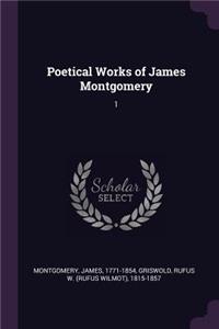 Poetical Works of James Montgomery