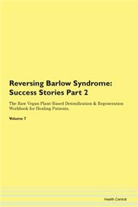 Reversing Barlow Syndrome: Success Stori