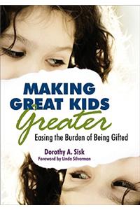 Making Great Kids Greater