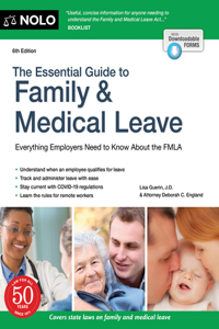 Essential Guide to Family & Medical Leave