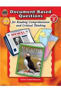 Document-Based Questions for Reading Comprehension and Critical Thinking