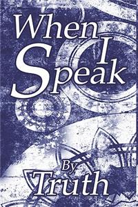 When I Speak