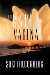 Raped Vagina