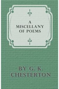 Miscellany of Poems by G. K. Chesterton