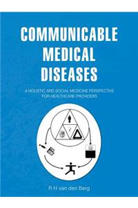 Communicable Medical Diseases