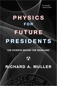 Physics for Future Presidents