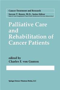 Palliative Care and Rehabilitation of Cancer Patients