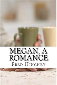 megan, a romance