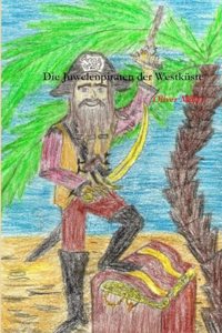 Juwelenpiraten der Westküste