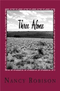 Three Alone