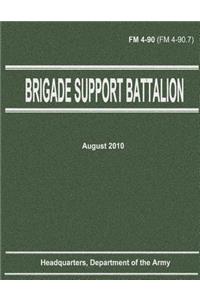 Brigade Support Battalion (FM 4-90)