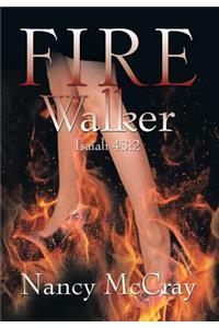 Fire Walker