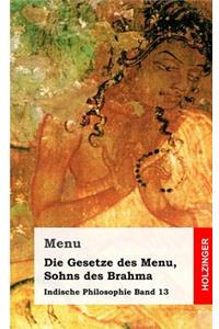 Die Gesetze des Menu, Sohns des Brahma