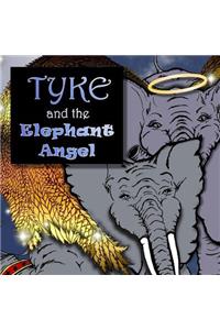 Tyke and the Elephant Angel