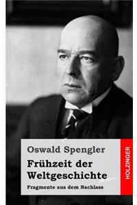 Frühzeit der Weltgeschichte
