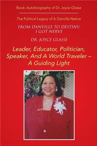 From Danville to Destiny
