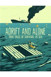 Adrift and Alone