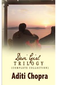 Desi Girl Trilogy (Complete Collection)