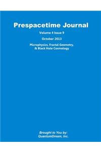 Prespacetime Journal Volume 4 Issue 9
