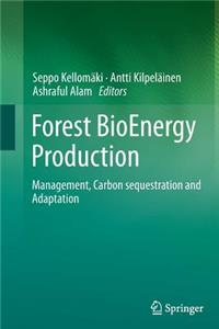 Forest Bioenergy Production