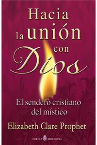 Hacia la union con Dios