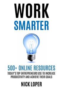 Work Smarter