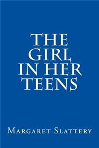 The Girl in Her Teens