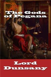 The Gods of Pegana