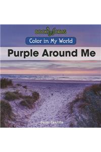 Purple Around Me