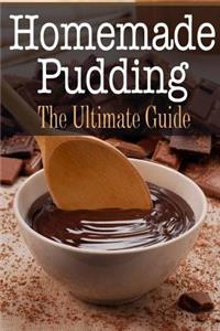 Homemade Pudding
