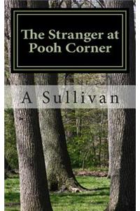 The Stranger at Pooh Corner