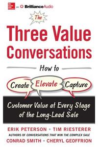 The Three Value Conversations