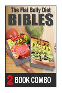 The Flat Belly Bibles Part 2 and Juicing Recipes for a Flat Belly: 2 Book Combo