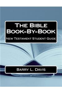 Bible Book-By-Book New Testament Student Guide