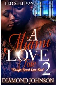 A Miami Love Tale 2