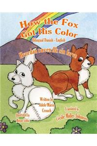 How The Fox Got His Color Bilingual Danish English