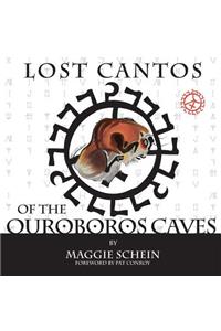Lost Cantos of the Ouroboros Caves Lib/E