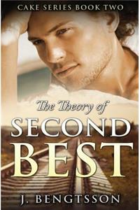 The Theory of Second Best: Cake Series Book Two