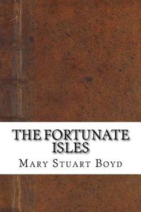 The Fortunate Isles