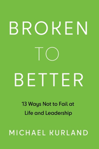 Broken to Better