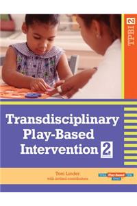 Transdisciplinary Play-Based Intervention, (Tpbi2)