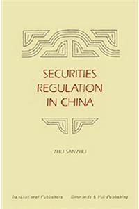 Securities Regulation in China