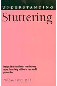 Understanding Stuttering