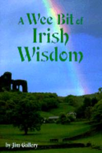 Wee Bit of Irish Wisdom