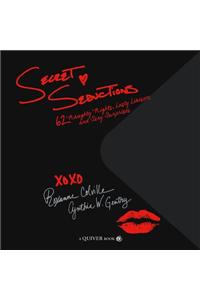 Secret Seductions