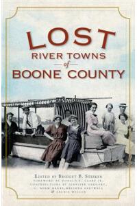 Lost River Towns of Boone County