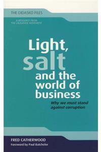 Light, Salt and the World of Business