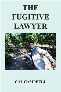 Fugitive Lawyer