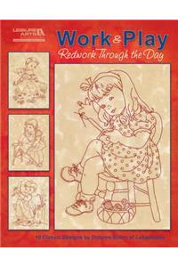 Work & Play, Redwork Through the Day