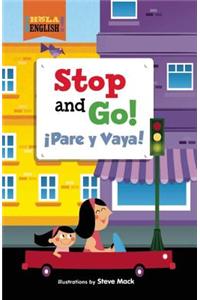 Stop and Go!